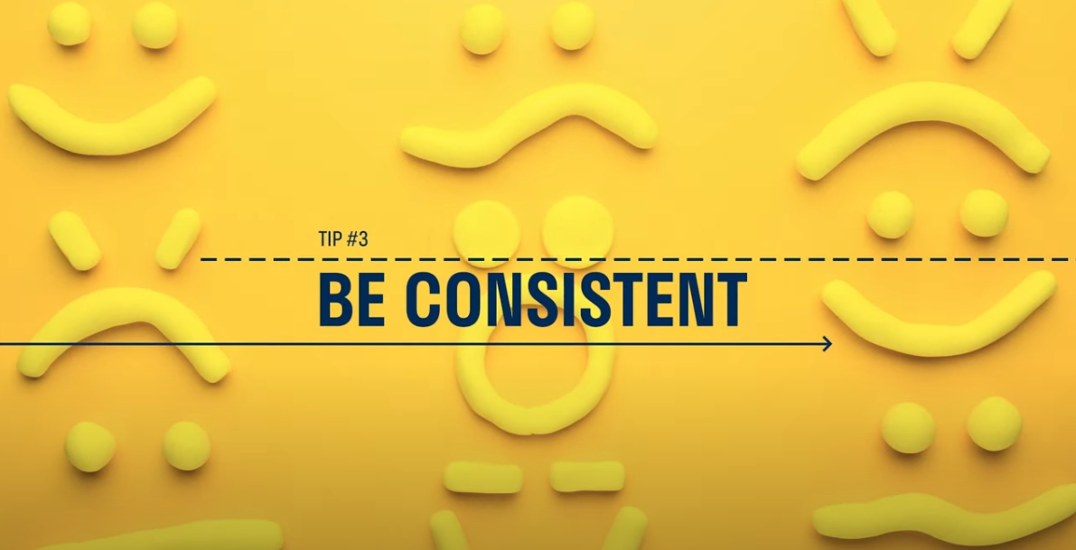 Tip number 3: Produce and publish videos consistently keep your followers engaged and better understand your audience.